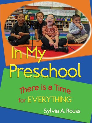 cover image of In My Preschool, There is a Time for Everything